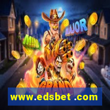 www.edsbet .com